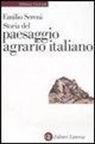 Emilio Sereni - Storia del paesaggio agrario italiano