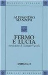 Alessandro Manzoni - Fermo e Lucia