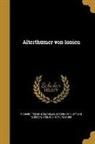 Richard 1738-1810 Chandler, Karl Wagner, England) Society of Dilettanti (London - GER-ALTERTHUMER VON IONIEN