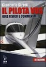 Giancarlo Stretti - Il pilota VDS. Quiz risolti e commentati