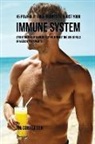 Joe Correa - 45 Powerful Juice Recipes to Boost Your Immune System