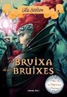 Tea Stilton - La bruixa de bruixes : Princeses del Regne de la Fantasia 13