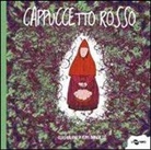 Enza Crivelli, P. Bianchessi - Cappuccetto Rosso