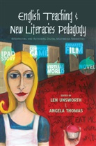 Angel Thomas, Angela Thomas, Unsworth, Unsworth, Len Unsworth - English Teaching and New Literacies Pedagogy