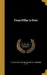 Rudyard Kipling, Rudyard 1865-1936 Kipling, Cecil Lowther, Cecil Sir Lowther - FROM PILLAR TO POST