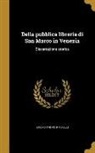 Jacopo Morelli, Jacopo 1745-1819 Morelli - Della pubblica libreria di San Marco in Venezia: Dissertazione storica