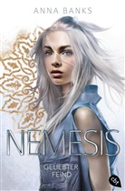 Anna Banks - Nemesis - Geliebter Feind