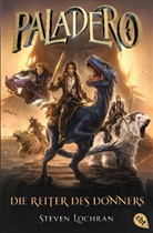 Steve Lochran, Steven Lochran - Paladero - Die Reiter des Donners