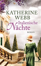 Katherine Webb - Italienische Nächte