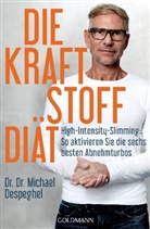 Michael Despeghel, Michael (Dr. Dr.) Despeghel - Die Kraftstoff-Diät