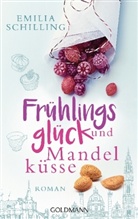 Emilia Schilling - Frühlingsglück und Mandelküsse