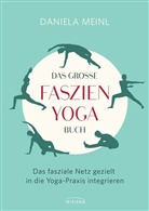 Daniela Meinl - Das große Faszien-Yoga Buch