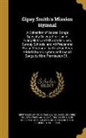 Gipsy 1860-1947 Smith, Ira David 1840-1908 Church Hym Sankey - GIPSY SMITHS MISSION HYMNAL