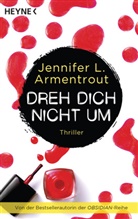 Jennifer L. Armentrout - Dreh dich nicht um