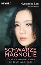 David John, Hyeonse Lee, Hyeonseo Lee - Schwarze Magnolie