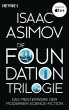 Isaac Asimov - Die Foundation-Trilogie