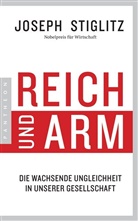 Joseph Stiglitz - Reich und Arm