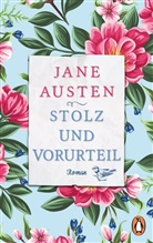 Jane Austen - Stolz und Vorurteil