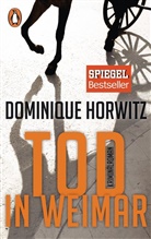 Dominique Horwitz - Tod in Weimar