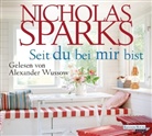 Nicholas Sparks, Alexander Wussow - Seit du bei mir bist, 6 Audio-CDs (Audio book)