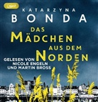 Katarzyna Bonda, Martin Bross, Nicole Engeln - Das Mädchen aus dem Norden, 2 MP3-CDs (Audio book)
