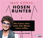 Max König, Atze Schröder - Hosen runter, 2 Audio-CDs (Hörbuch)