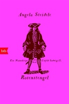 Angela Steidele - Rosenstengel