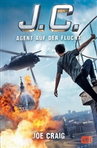 Joe Craig - J.C. - Agent auf der Flucht