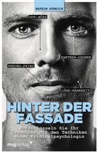 Kathrin Streich, Katrin Streich - Hinter der Fassade