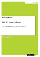 Hermann Wenzel - Zeit der jüngeren Runen
