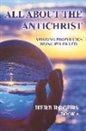 Herb Rogers - All About the Antichrist