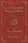 Kate Greenaway - Kate Greenaway's Birthday Book
