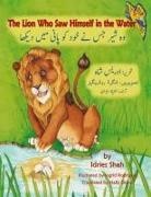 Idries Shah, Ingrid Rodriguez - The Lion Who Saw Himself in the Water