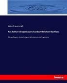 Juliu Frauenstädt, Julius Frauenstädt - Aus Arthur Schopenhauers handschriftlichem Nachlass