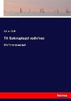 Julius Wolff - Till Eulenspiegel redivivus