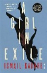 Ismail Kadare, Kadare Ismail - A Girl in Exile