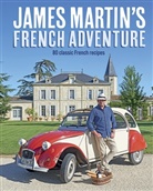 James Martin - James Martin's French Adventure