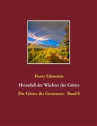 Harry Eilenstein - Heimdall der Wächter der Götter
