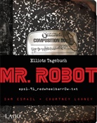 Sa Esmail, Sam Esmail, Courtney Looney - Mr. Robot: Red Wheelbarrow