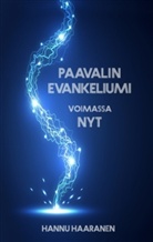 Hannu Haaranen - Paavalin evankeliumi