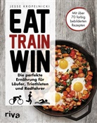Jesse Kropelnicki - Eat. Train. Win.