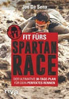 Jo De Sena, Joe De Sena, Jeff O’Connell, Jeff OConnell, Jeff O'Connell - Fit fürs Spartan Race