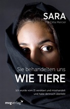 Célia Mercier, Sar - Sie behandelten uns wie Tiere