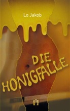 Lo Jakob - Die Honigfalle