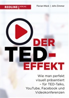 Floria Mück, Florian Mück, John Zimmer - Der TED-Effekt