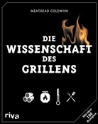 Gre Blonder, Greg Blonder, Greg (Prof. Dr.) Blonder, Craig Meathead Goldwyn, Meathea Goldwyn, Meathead Goldwyn... - Die Wissenschaft des Grillens