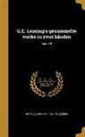 Gotthold Ephraim Lessing, Gotthold Ephraim 1729-1781 Lessing - G.E. Lessing's Gesammelte Werke in Zwei Banden; Band 15