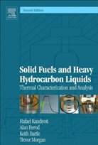 Keith Bartle, Keith D Bartle, Keith D (University of Leeds Department of Chemistry Bartle, Keith D. Bartle, Alan Herod, Alan (Honorary Research Fellow Herod... - Solid Fuels and Heavy Hydrocarbon Liquids