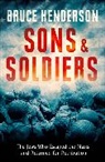 Bruce Henderson, Henderson Bruce - Sons and Soldiers