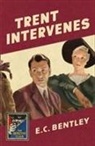 E C Bentley, E. C. Bentley - Trent Intervenes